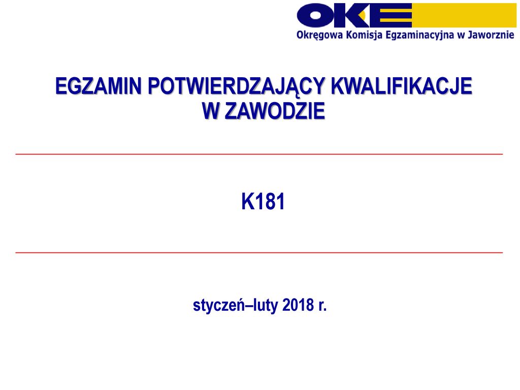 Egzamin Potwierdzaj Cy Kwalifikacje W Zawodzie K Ppt Pobierz